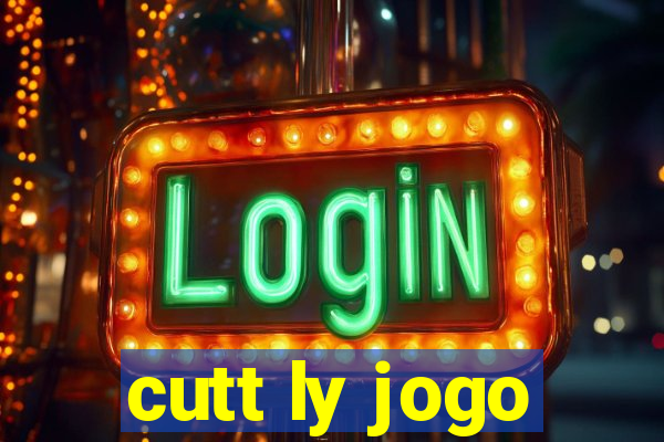 cutt ly jogo